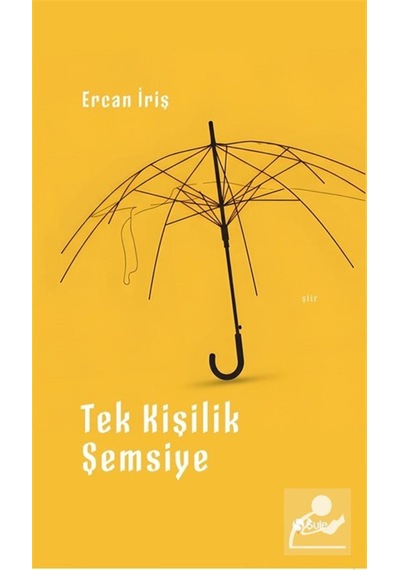 Tek Kişilik Şemsiye / Ercan İriş