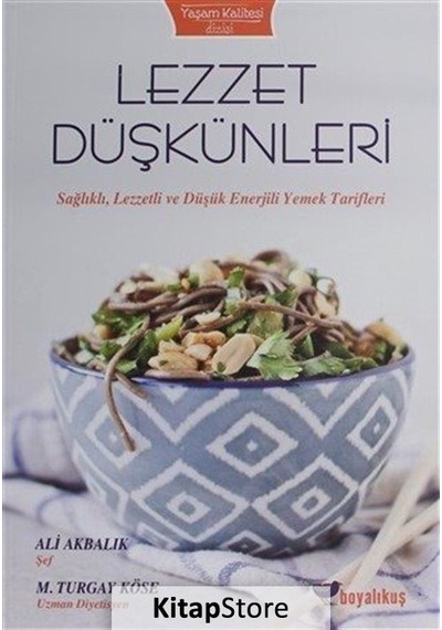 Lezzet Düşkünleri - Ali Akbalık - Boyalıkuş