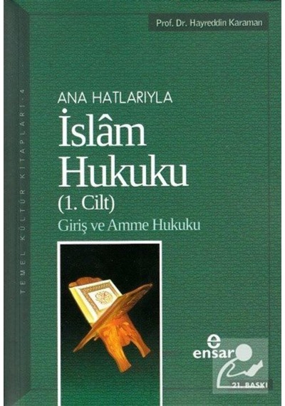Anahatlarıyla İslam Hukuku-1 / Prof. Dr. Hayreddin Karaman 9786055623487