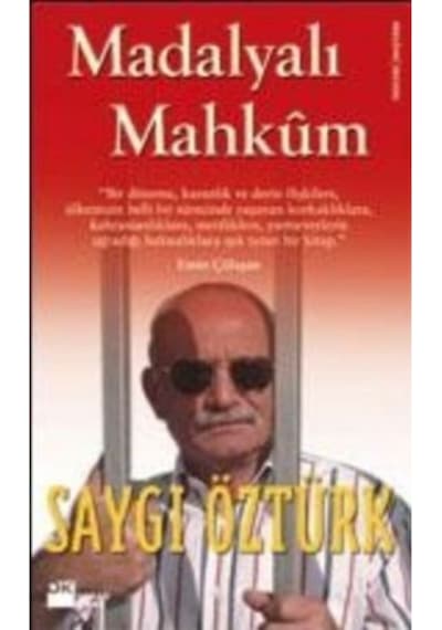 Madalyalı Mahkum - - Saygı Öztürk Kitabı