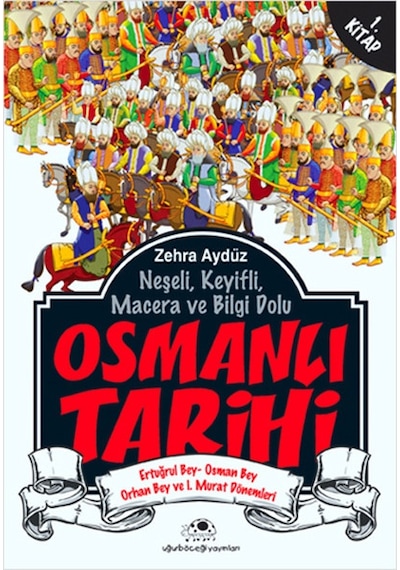 Osmanlı Tarihi 1 - Zehra Aydüz - Uğurböceği