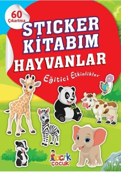 Sticker Kitabım - Hayvanlar - Eğitici Etkinlikler - 60 Çıkartma- Bıcırık Yayınları