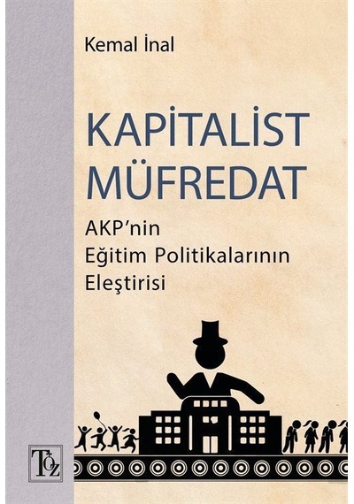 Kapitalist Müfredat / Kemal İnal
