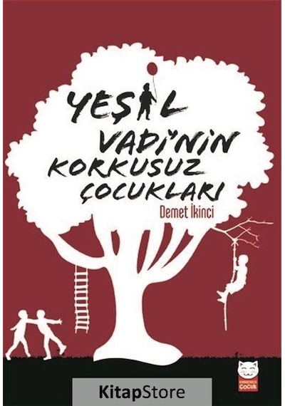 Yeşil Vadi'Nin Korkusuz Çocukları / Demet İkinci