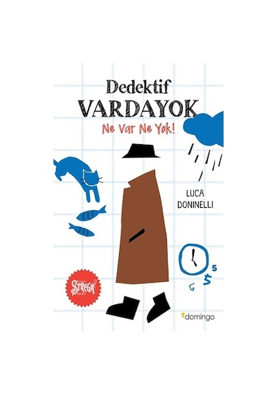 Dedektif Vardayok Ne Var Ne Yok! - Luca Doninelli - Domingo Yayınevi