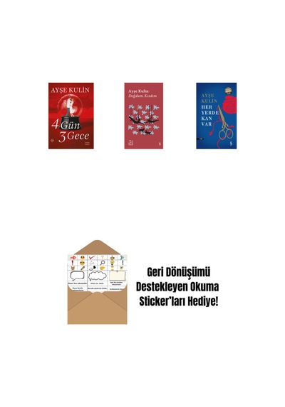 4 Gün 3 Gece + Everest Açıkhava 19 - Doğdum. Kızdım + Her Yerde Kan Var Midi Boy + Okuma Sticker'ları