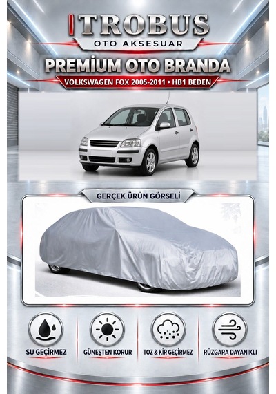 Volkswagen Fox 2005-2011 Uyumlu Premium Araba Brandası Oto Branda Hb1 Beden