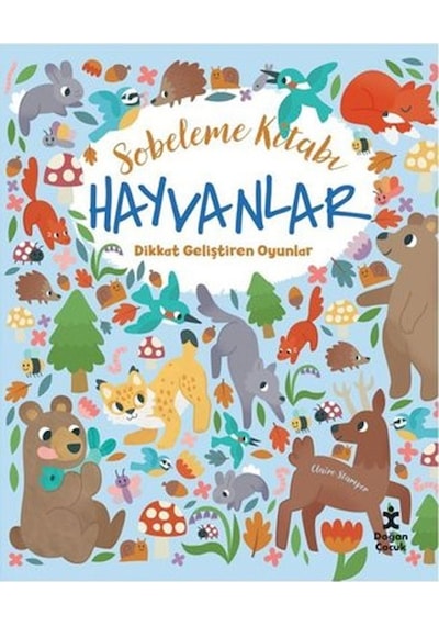 Sobeleme Kitabı - Hayvanlar - Dikkat Geliştiren Oyunlar - Claire Stamper - Doğan Çocuk
