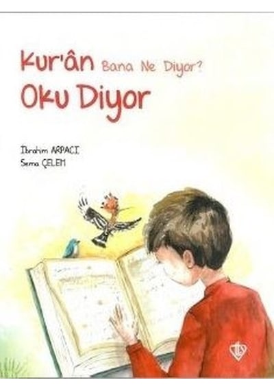 Oku Diyor-Kur'an Bana Ne Diyor - Sema Çelem - Türkiye Diyanet Vakfı Yayınları