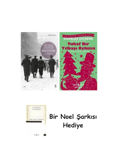 Kirliydi Kar + Tuhaf Bir Yılbaşı Öyküsü + Bir Noel Şarkısı