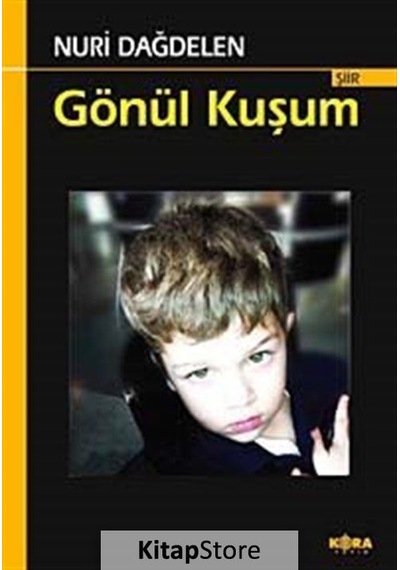 Gönül Kuşum - Nuri Dağdelen - Kora Yayın