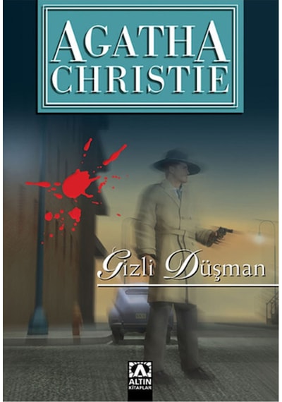 Gizli Düşman - Agatha Christie - Altın Kitaplar