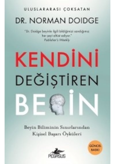 Kendini Değiştiren Beyin - Norman Doidge - Pegasus