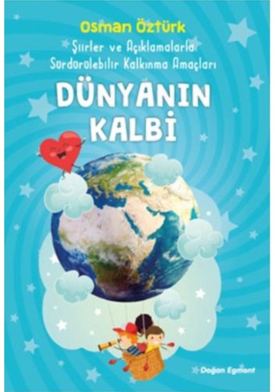Dünyanın Kalbi Osman Öztürk Doğan Egmont Yayıncılık