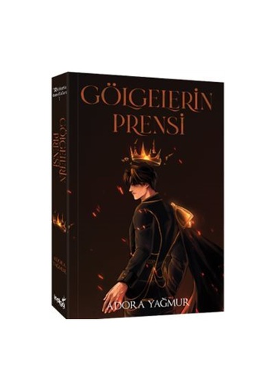Gölgelerin Prensi Karton Kapak / Adora Yağmur