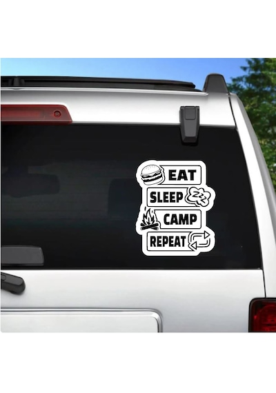 Eat Sleep Camp Repeat Sticker - Araba Oto Motosiklet Karavan 4x4 Off Road Sticker - 00209 10X8 Cm