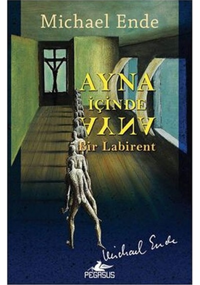 Ayna İçinde Ayna Bir Labirent