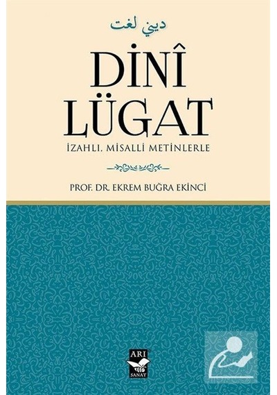 Dini Lügat / Prof. Dr. Ekrem Buğra Ekinci