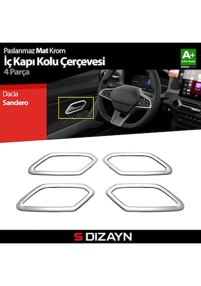 S-dizayn Dacia Sandero Krom İç Kapı Kolu Çerçevesi 4 Prç 2020 Üzeri A+ Kalite Mat Krom