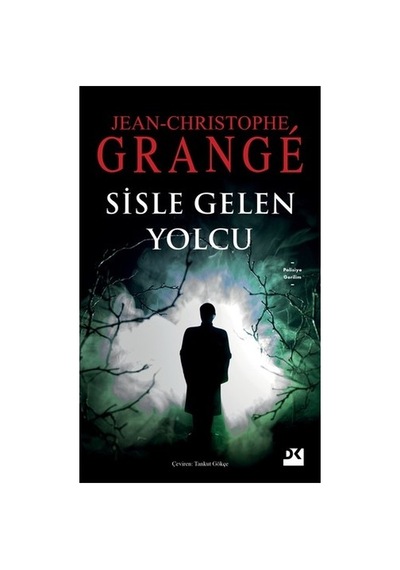 Sisle Gelen Yolcu - Edebiyatın Yüzleri