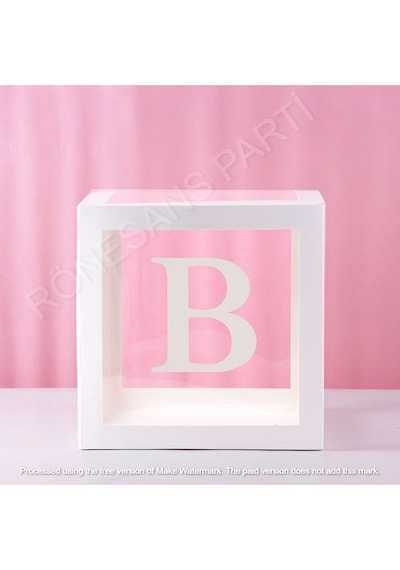 Star Beyaz Şeffaf Balon Kutusu B Harfli 25x25 Cm Beyaz B