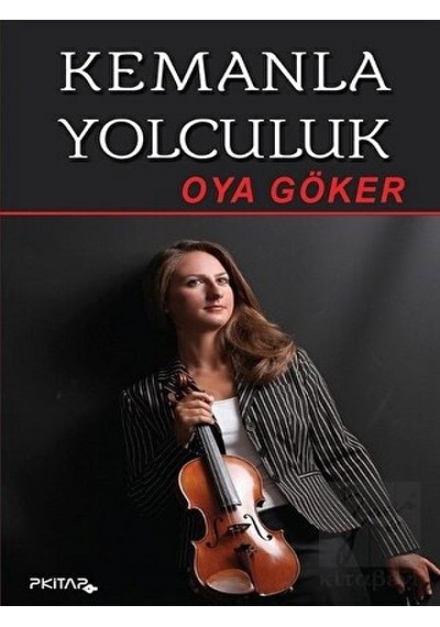 P Kitap Yayıncılık - Kemanla Yolculuk