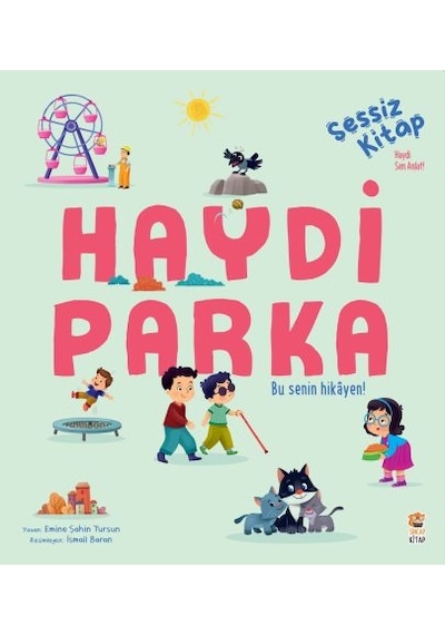 Haydi Parka-yardım Et! Hikayem Kayboldu - Emine Şahin Tursun - Sincap Kitap