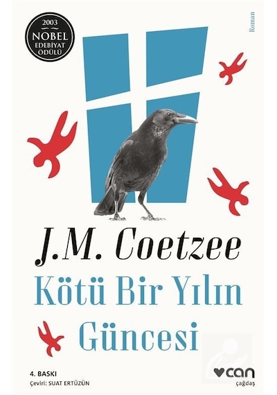 Kötü Bir Yılın Güncesi - John Maxwell Coetzee - Can Yayınları