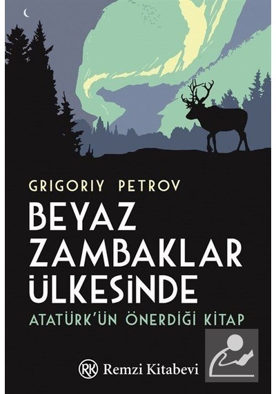 Beyaz Zambaklar Ülkesinde - Grigory Petrov - Remzi Kitabevi