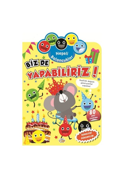 Neşeli Baloncuklar Biz De Yapabiliriz