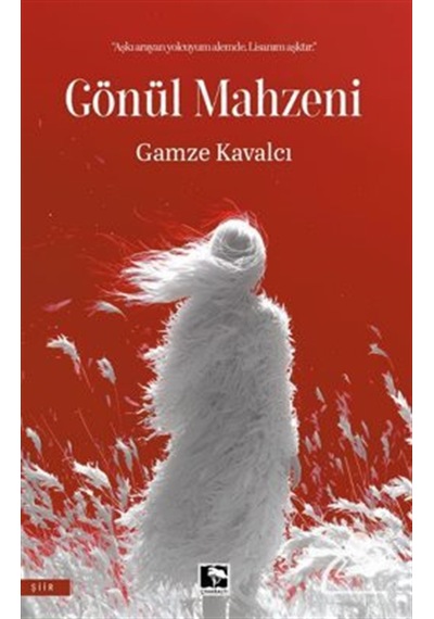 Gönül Mahzeni / Gamze Kavalcı