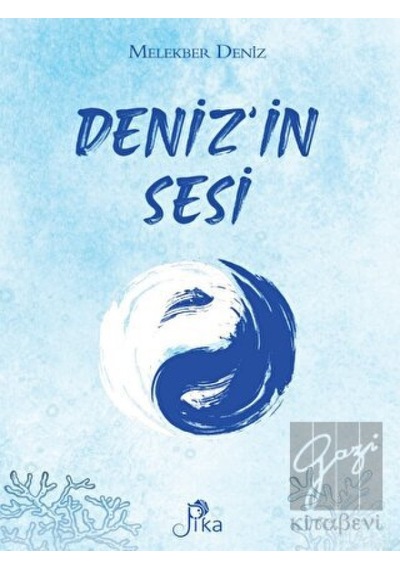Deniz'in Sesi - Melekber Deniz - Pika