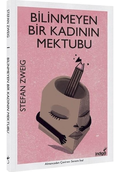 Bilinmeyen Bir Kadının Mektubu - Stefan Zweig - İndigo Kitap