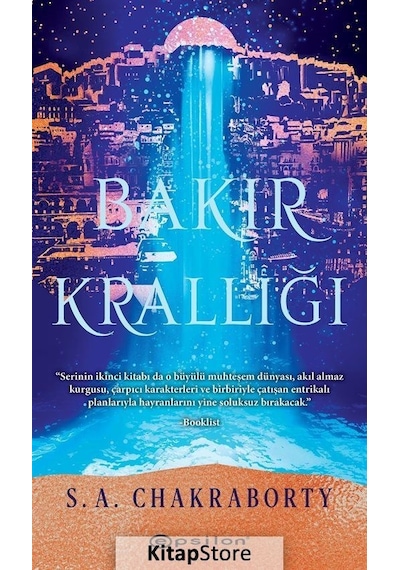 Bakır Krallığı - S. A. Chakraborty - Epsilon Yayınevi