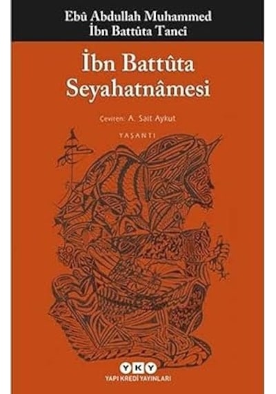 Şeffaflık Toplumu + İbn Battûta Seyahatnâmesi: İbn Battuta Seyahatnamesi