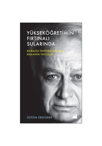 Yükseköğretimde Fırtınalı Sular - Eğitim Üzerine