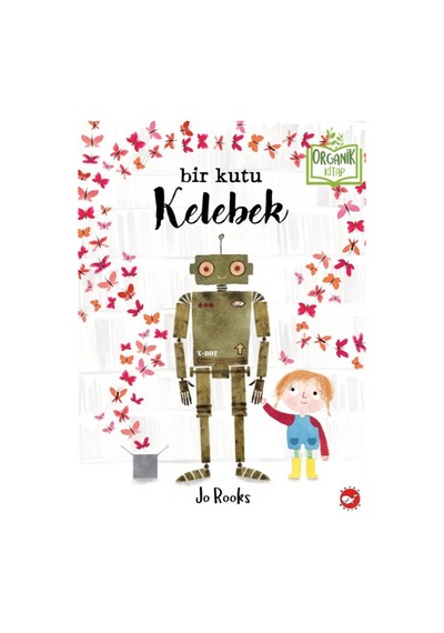 Bir Kutu Kelebek / Jo Rooks