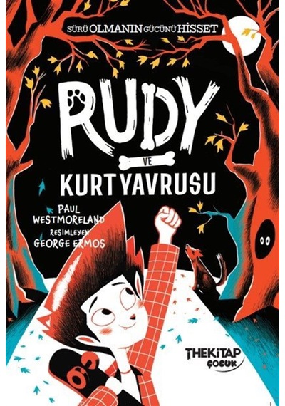 Rudy Ve Kurt Yavrusu / Paul Westmoreland
