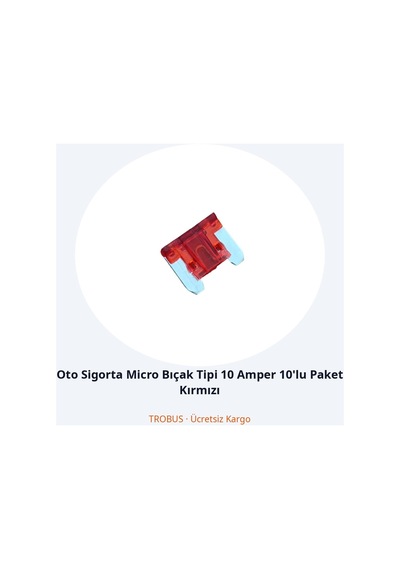 Trobus Oto Sigorta Micro Bıçak Tipi 10 Amper 10'lu Paket Kırmızı Diğer