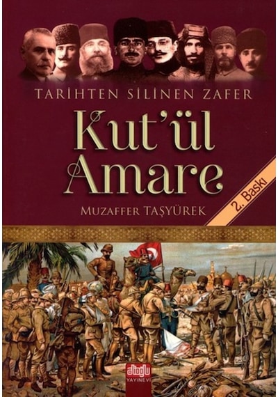 Kut'Ül Amare-Tarihten Silinen Zafer