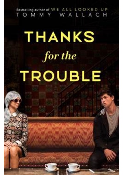 Thanks For The Trouble
