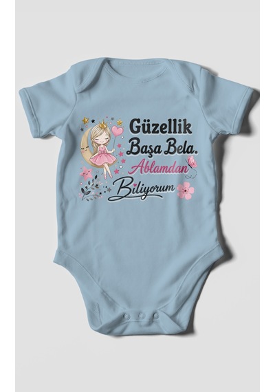 Morivokids Güzellik Başa Bela Ablamdan Biliyorum Kısa Kollu Bebek Body %100 Pamuk Bebe Mavisi