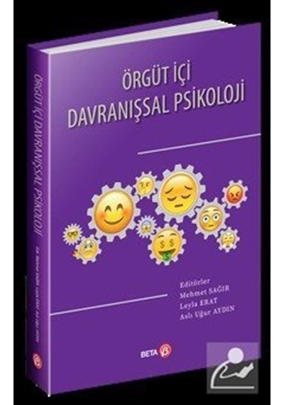 Örgüt İçi Davranışsal Psikoloji / Mehmet Sağır