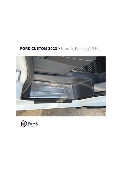 Ford Custom 2023 Üzeri Krom İç Kapı Eşiği 2 Kapı P.çelik
