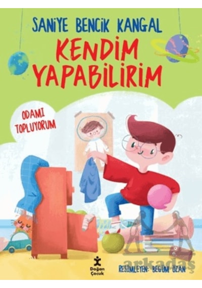 Kendim Yapabilirim - Odamı Topluyorum Doğan Çocuk