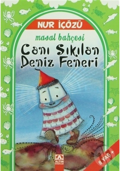 Canı Sıkılan Deniz Feneri
