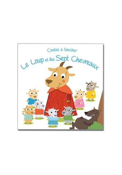 Le Loup Et Les 7 Chevreaux