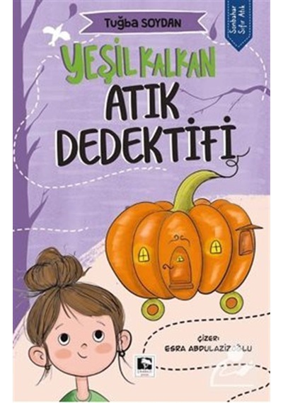 Yeşil Kalkan / Atık Dedektifi / Tuğba Soydan