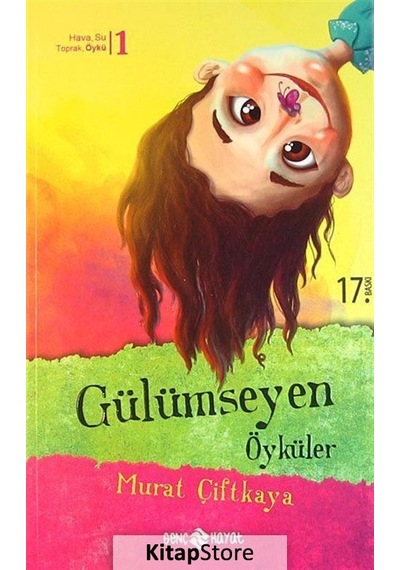 Gülümseyen Öyküler / Murat Çiftkaya