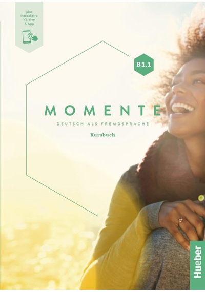 Momente B1.1: Deutsch Als Fremdsprache / Kursbuch Plus İnteraktive Version